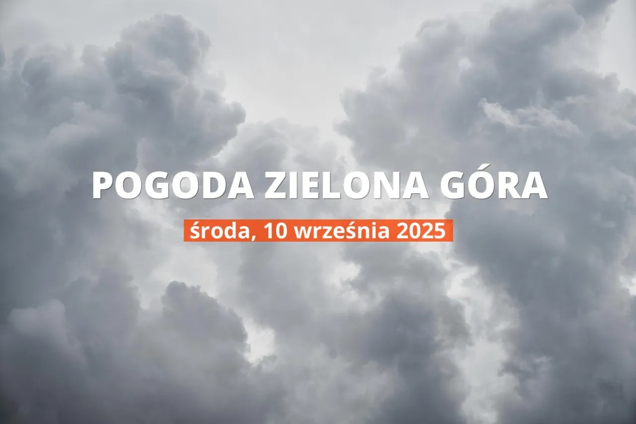 Jaka pogoda w Zielonej Górze? Sprawdź prognozę na dziś i uniknij niespodzianek